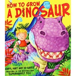 How To Grow A Dinosaur Pa - Caryl Hart