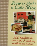 How To Make A Cake Rise - Manidipa Mandal Parragon Books 