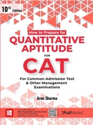 How To Prepare For Quantitative Aptitude For Cat |10Th Edition | With Cat Practice Tests On Pull Marks Arun Sharma detail