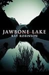 Jawbone Lake Ray   Robinson detail