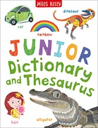 Junior Dictionary And Thesaurus - Leaney Cindy