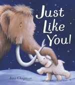 Just Like You! - Jane Chapman
