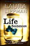 Life Sentences Lippman Laura detail