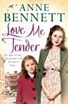 Love Me Tender - Bennett Anne