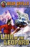 Lair Of The Leopard Bear Grylls Mission Survival 8 - Bear Grylls
