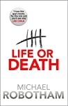Life Or Death Michael Robotham detail