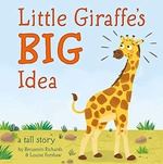 Little Giraffes Big Idea Picture Storybooks - Benjamin Richards Imagine That 