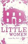 Little Women Little Women #1 - Louisa May Alcott