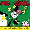 Meg Comes To School - Helen Nicoll Jan Pienkowsky 