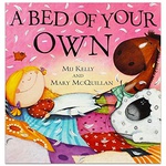Mij Kelly A Bed Of Your Own - Unknown Author