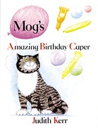 Mogs Amazing Birthday Caper Mog - Judith Kerr