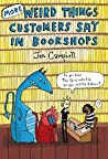 More Weird Things Customers Say In Bookshops None detail
