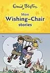 More Wishing-Chair Stories - Enid Blyton