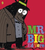 Mr Big Ed Vere detail