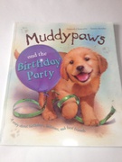 Muddypaws And The Birthday Party - Deborah / Illustby Medez Chancellor