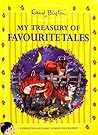 My Treasury Of Favourite Tales - Enid Blyton