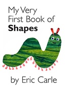 My Very First Book Of Shapes - Eric Carle