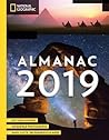 National Geographic Almanac 2019 Hot New Science - Incredible Photographs - Maps Facts Infographics & More National Geographic Society detail