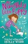 New Tricks For Rascal! My Naughty Little Puppy #2 - Holly Webb Kate Pankhurst 