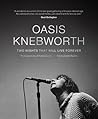 Oasis Knebworth Two Nights That Will Live Forever Jill Furmanovsky Daniel Rachel  detail
