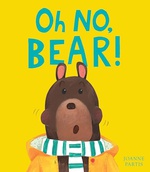 Oh No Bear! - Joanne Partis