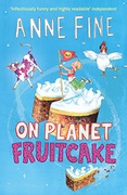 On Planet Fruitcake - Anne Fine