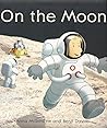 On The Moon - Anna Milbourne