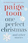 One Perfect Christmas And Other Stories Paige Toon detail