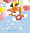 One Year With Kipper - Mick Inkpen
