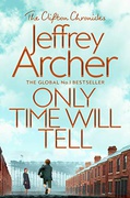 Only Time Will Tell The Clifton Chronicles Jeffrey Archer detail