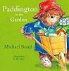 Paddington In The Garden - Michael Bond