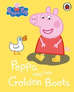 Peppa Pig Peppa And Her Golden Boots [Board Book] Ladybird - Neville Astley