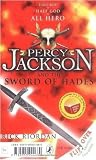 Percy Jackson And The Sword Of Hades Percy Jackson And The Olympians #45 - Rick Riordan