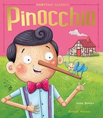 Pinocchio Fairytale Classics - Anna  Bowles
