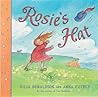 Rosies Hat - Julia Donaldson Anna Currey 
