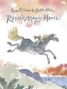 Rosies Magic Horse - Russell Hoban Quentin Blake 