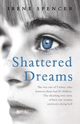 Shattered Dreams My Life As A Polygamists Wife -- 2008 Publication Irene Spencer detail