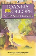 Spanish Lover - Joanna Trollope Spanish Lover - Joanna Trollope