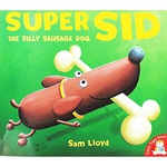 Super Sid  The Silly Sausage Dog Sam-Lloyd detail