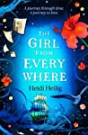 The Girl From Everywhere - Heilig Heidi The Girl From Everywhere - Heilig Heidi