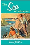 The Sea Of Adventure Adventure  - Enid Blyton