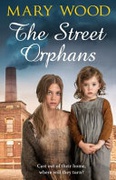 The Street Orphans The Generation War - Wood Mary The Street Orphans The Generation War - Wood Mary
