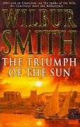 Triumph Of The Sun - Wilbur Smith
