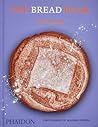 The Bread Book 60 Artisanal Recipes For The Home Baker From The Author Of The Larousse Book Of Bread Eric Kayser detail