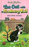 The Cat With A Feathery Tail And Other Stories Popular Rewards - Enid Blyton Lesley Smith 