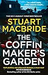 The Coffinmaker’S Garden Stuart Macbride detail