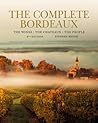 The Complete Bordeaux 4Th Edition The Wines The Chateaux The People Stephen Brook detail