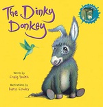 The Dinky Donkey - Craig           Smith Katz Cowley 