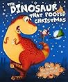 The Dinosaur That Pooped Christmas - Tom  Fletcher Dougie Poynter 