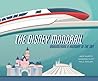 The Disney Monorail Imagineering A Highway In The Sky Disney Editions Deluxe Jeff Kurtti Vanessa Hunt Paul Wolski  detail